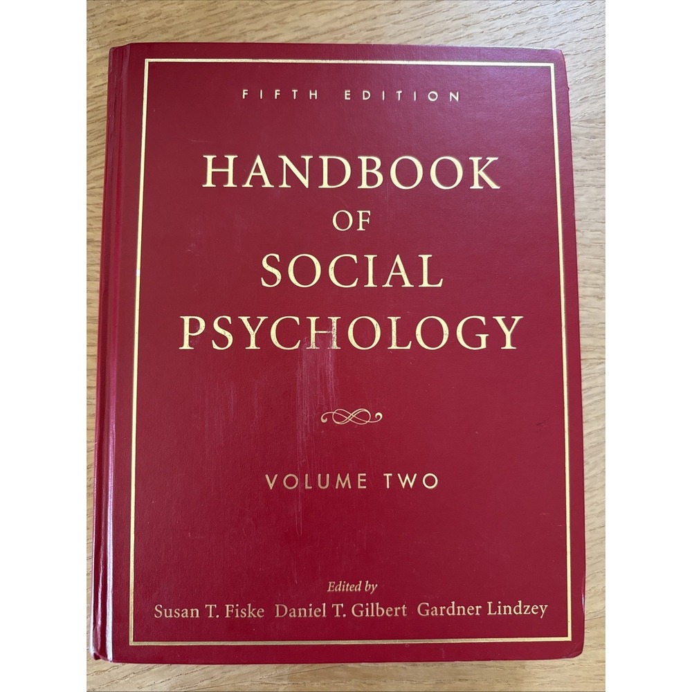 Handbook of Social Psychology, Volume 2 by Daniel T. Gilbert (2010, Hardcover)